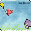 bye